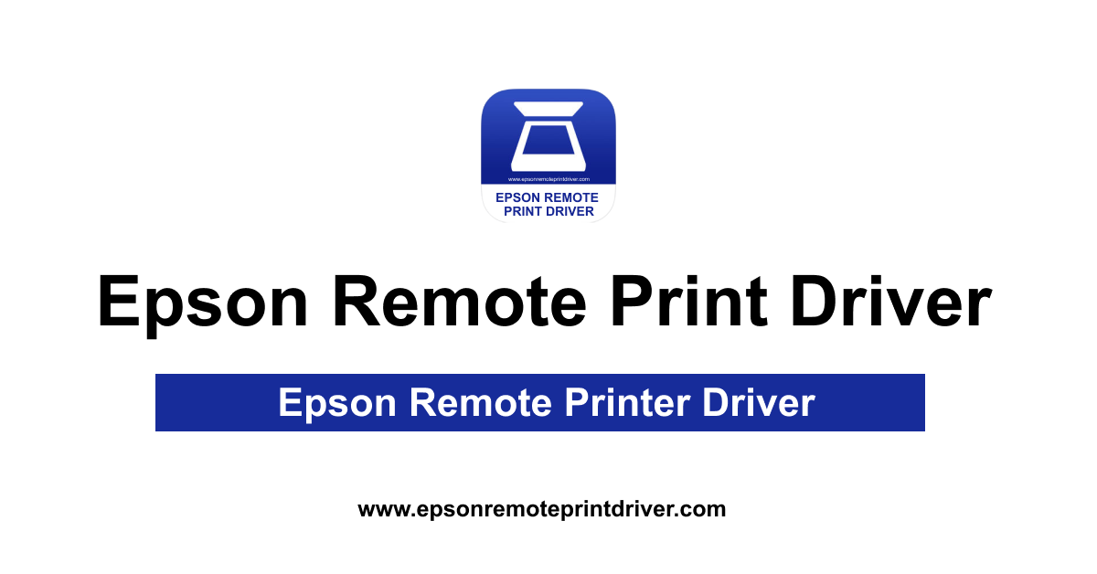 Epson Remote Printer Driver